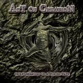 Act Of Creation : Secret Memoirs of a Forced Fate